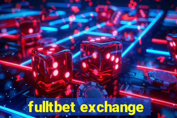 fulltbet exchange